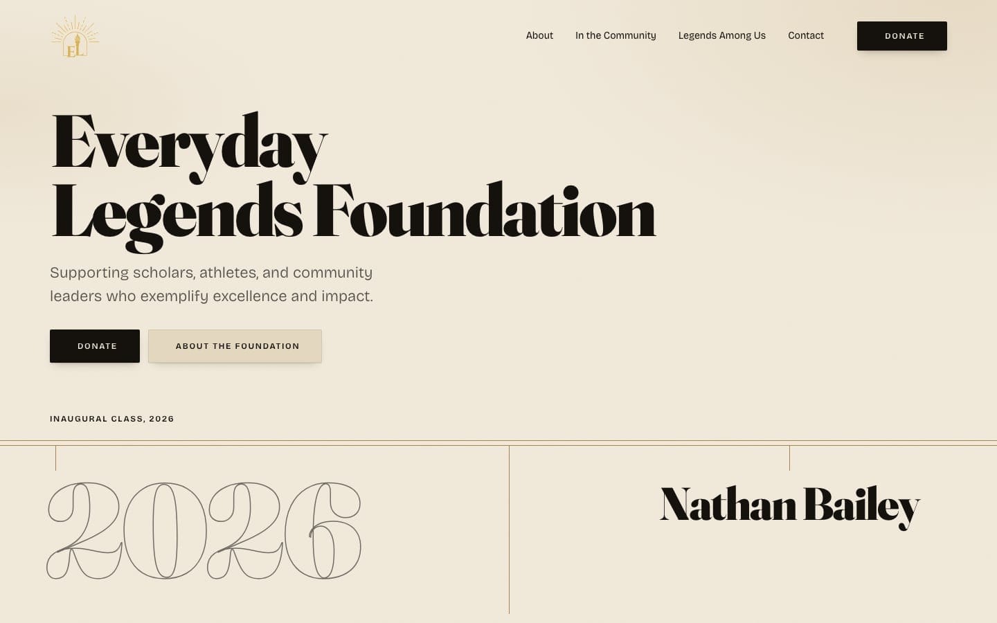 Everyday Legends Foundation homepage: the foundation name, its line about supporting scholars, athletes, and community leaders, and the inaugural class of 2026